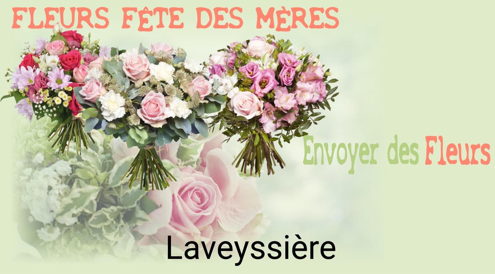 Bouquet de Fête des Mères livré à Laveyssière